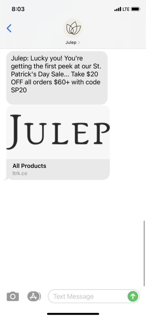 Julep Text Message Marketing Example - 03.15.2021