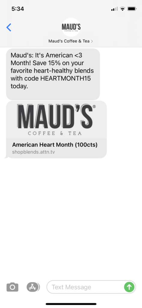 Maud's Coffee & Tea Text Message Marketing Example - 02.25.2021