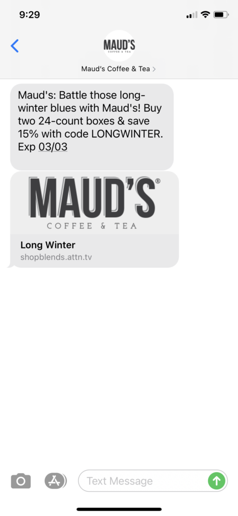 Maud's Coffee & Tea Text Message Marketing Example - 03.01.2021
