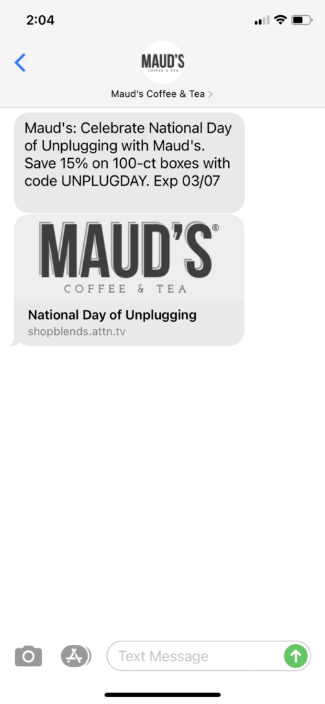 Maud's Coffee & Tea Text Message Marketing Example - 03.04.2021