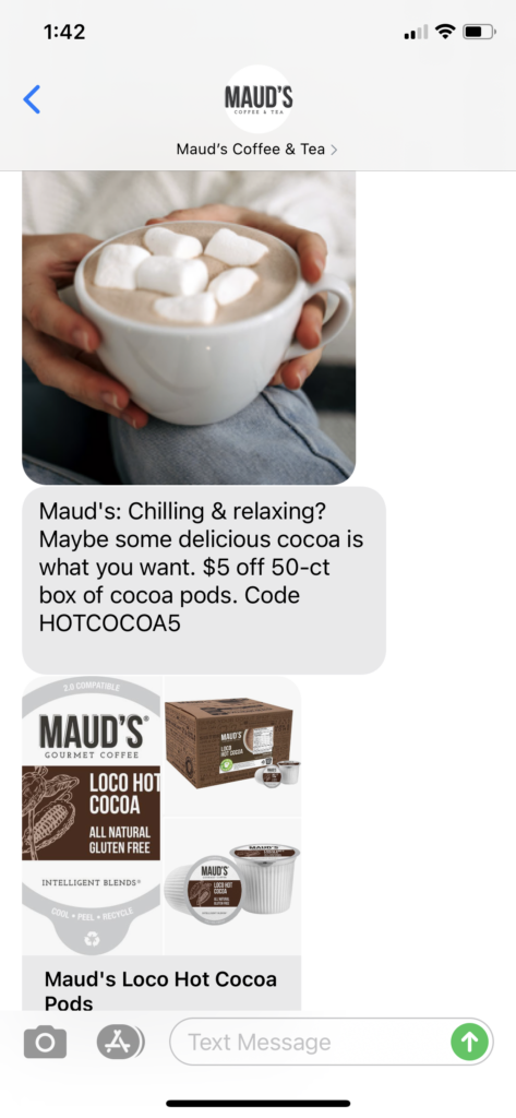 Maud's Coffee & Tea Text Message Marketing Example - 03.05.2021