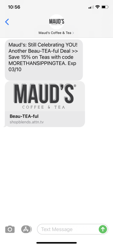 Maud's Coffee & Tea Text Message Marketing Example - 03.09.2021