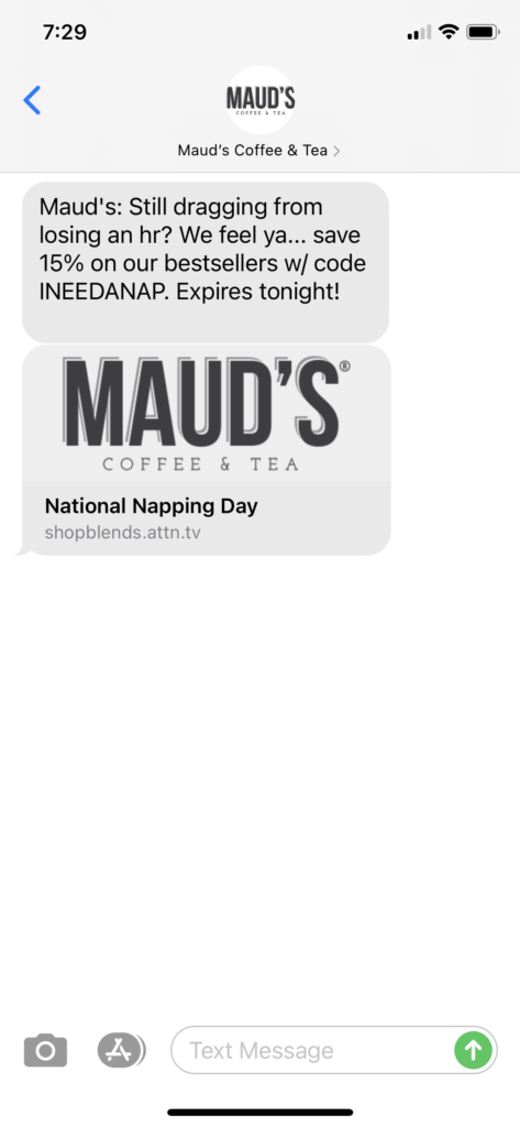 Maud's Coffee & Tea Text Message Marketing Example - 03.16.2021