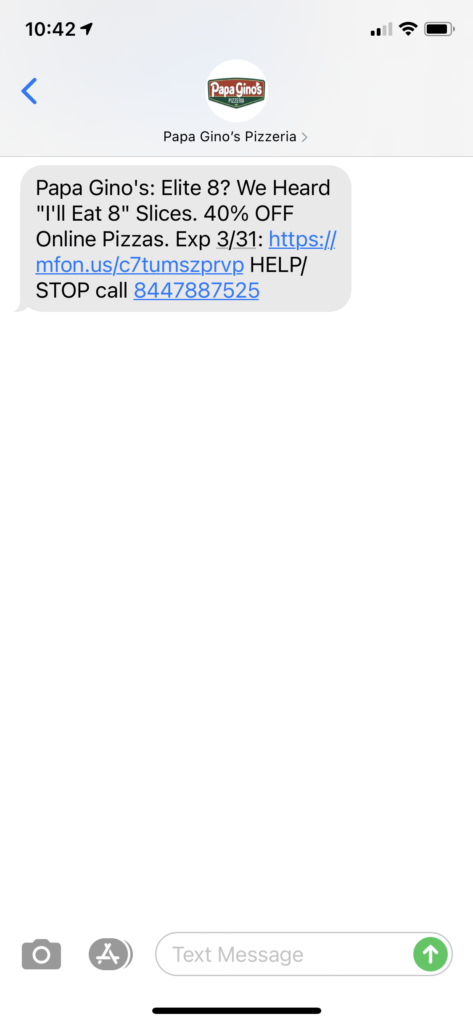 Papa Gino's Text Message Marketing Example - 03.29.2021