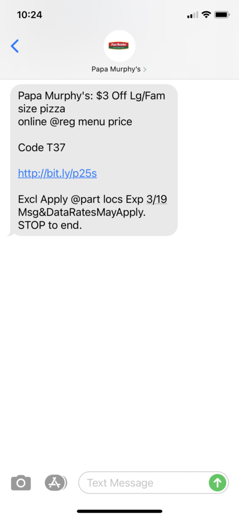 Papa Murphy's Text Message Marketing Example - 03.18.2021