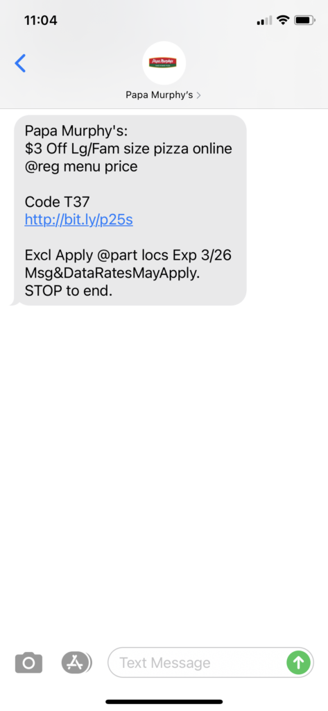 Papa Murphy's Text Message Marketing Example - 03.25.2021