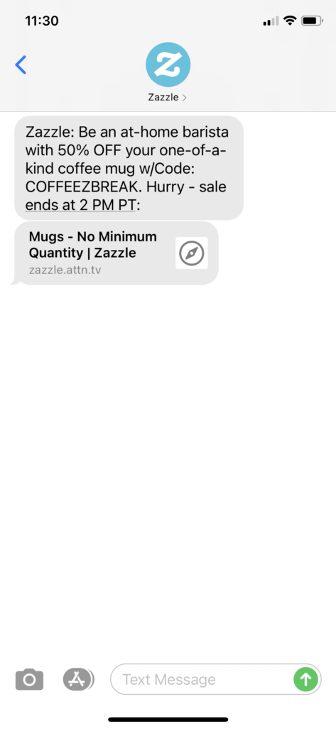 Zazzle Text Message Marketing Example - 03.08.2021