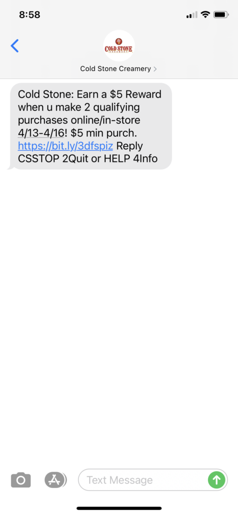 Cold Stone Creamery Text Message Marketing Example - 04.13.2021
