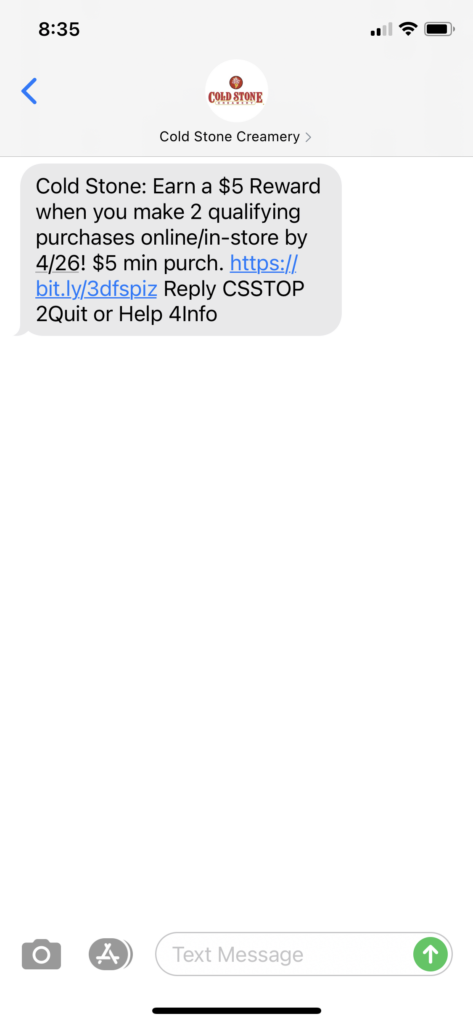 Cold Stone Creamery Text Message Marketing Example - 04.14.2021
