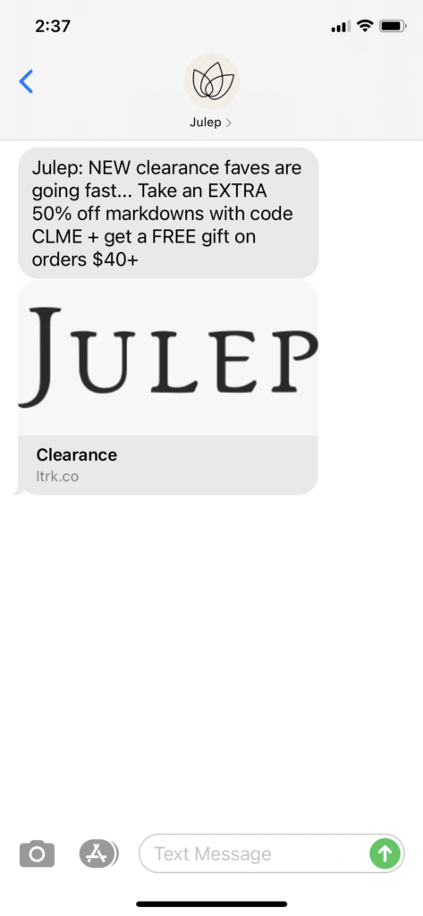 Julep Text Message Marketing Example - 03.31.2021