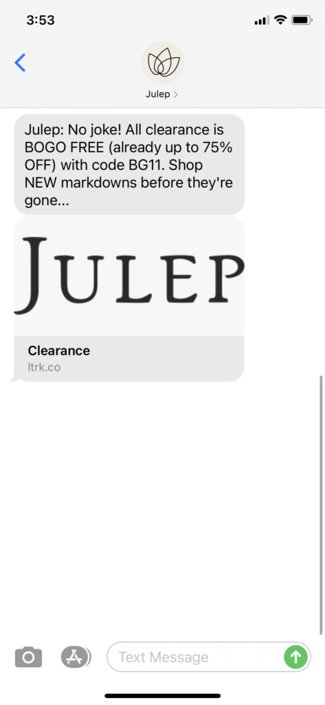 Julep Text Message Marketing Example - 04.01.2021