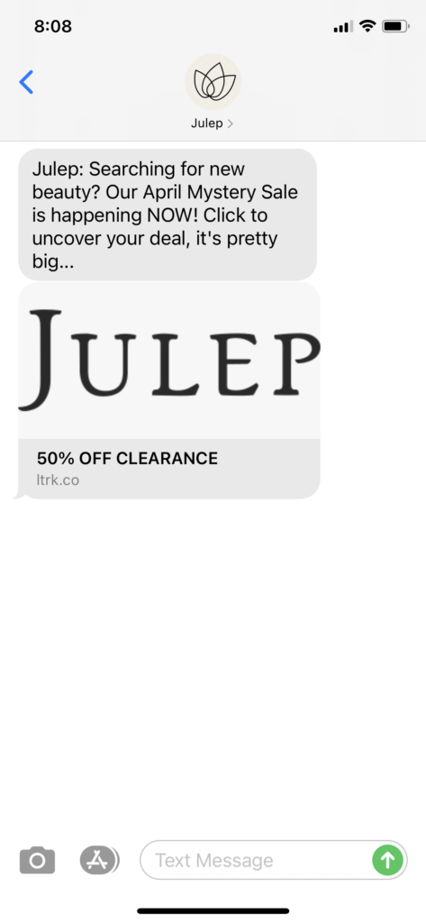 Julep Text Message Marketing Example - 04.07.2021