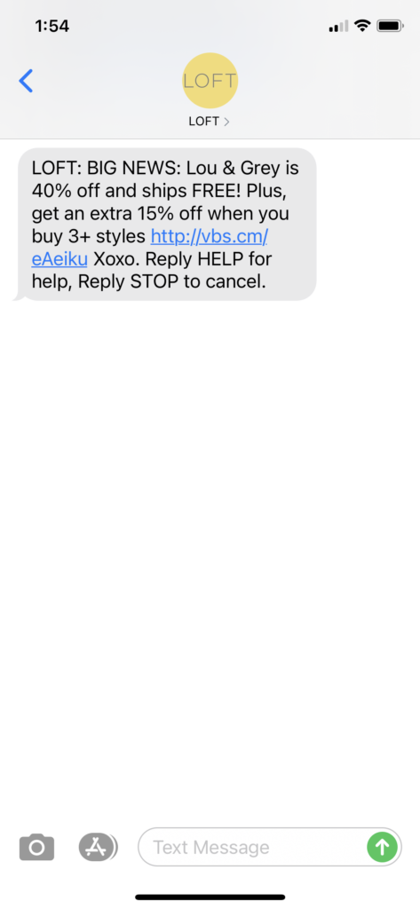 Loft Text Message Marketing Example - 04.02.2021