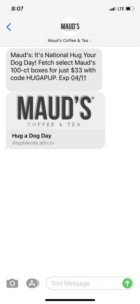 Maud's Coffee & Tea Text Message Marketing Example - 04.09.2021