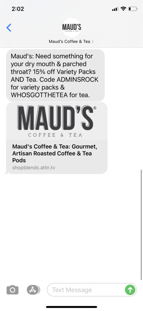 Maud's Coffee & Tea Text Message Marketing Example - 04.20.2021