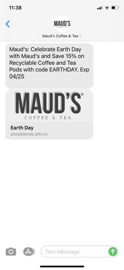 Maud's Coffee & Tea Text Message Marketing Example - 04.22.2021