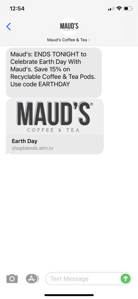 Maud's Coffee & Tea Text Message Marketing Example - 04.25.2021
