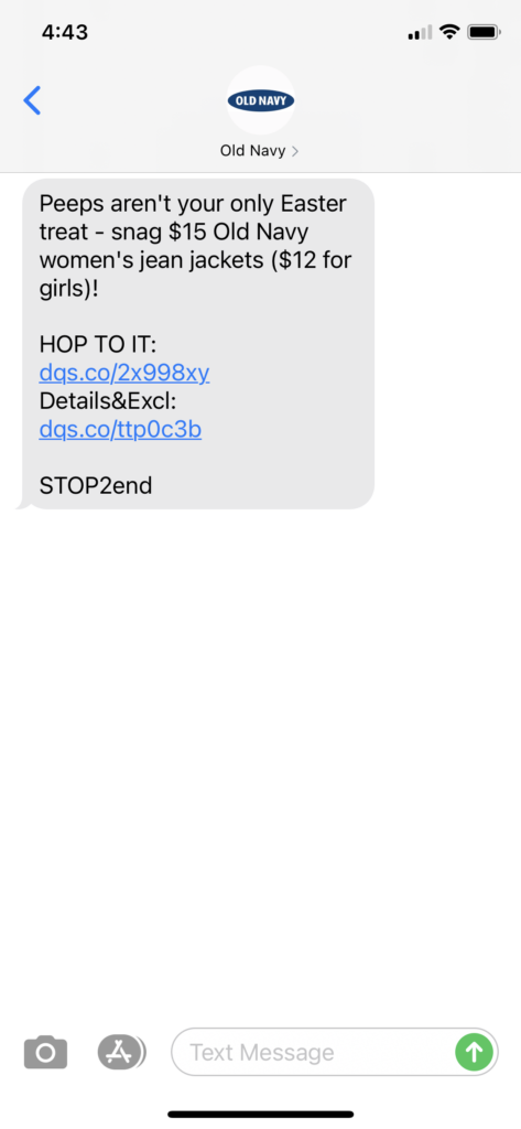 Old Navy Text Message Marketing Example - 04.04.2021