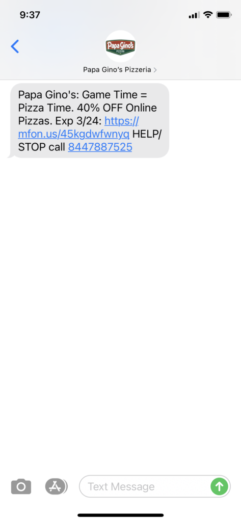 Papa Gino's Text Message Marketing Example - 03.22.2021