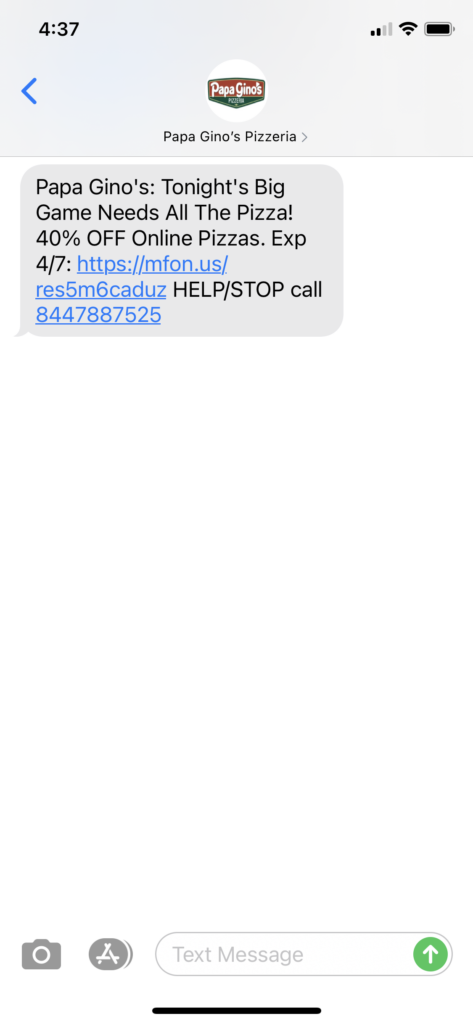 Papa Gino's Text Message Marketing Example - 04.05.2021