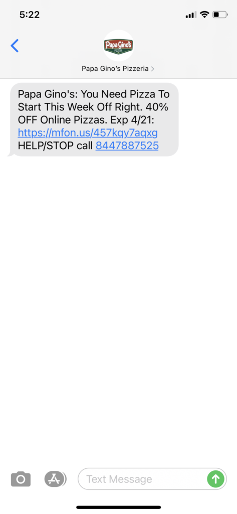 Papa Gino's Text Message Marketing Example - 04.19.2021