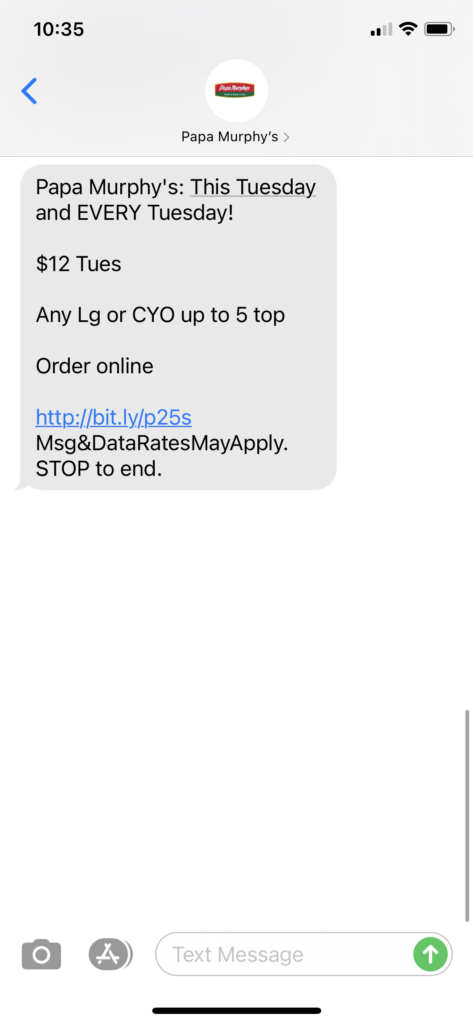 Papa Murphy's Text Message Marketing Example - 03.30.2021