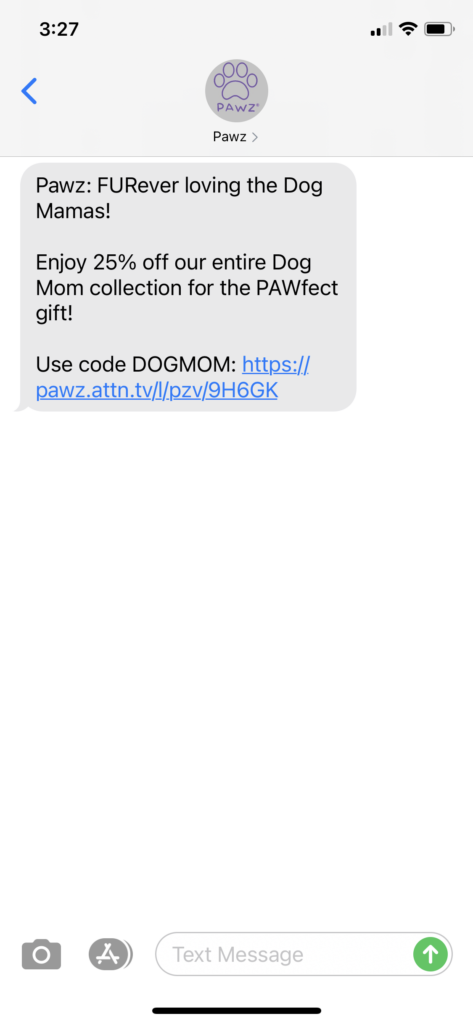 Pawz Text Message Marketing Example - 04.24.2021