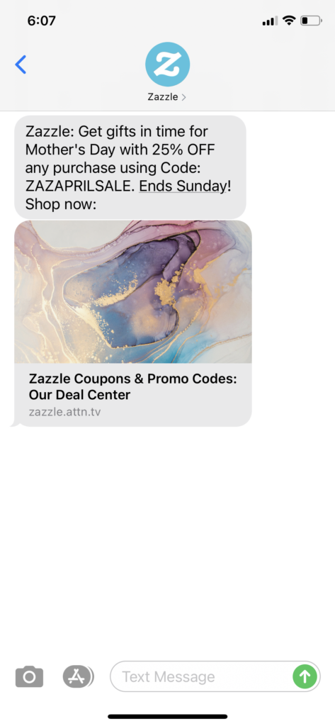 Zazzle Text Message Marketing Example - 04.23.2021
