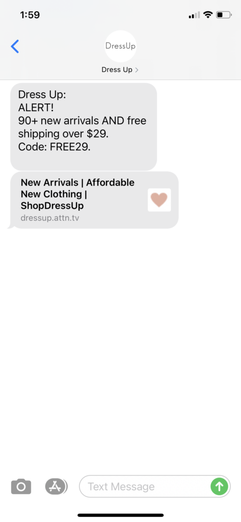 Dress Up Text Message Marketing Example - 05.29.2021