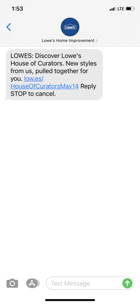 Lowe's Text Message Marketing Example - 05.14.2021