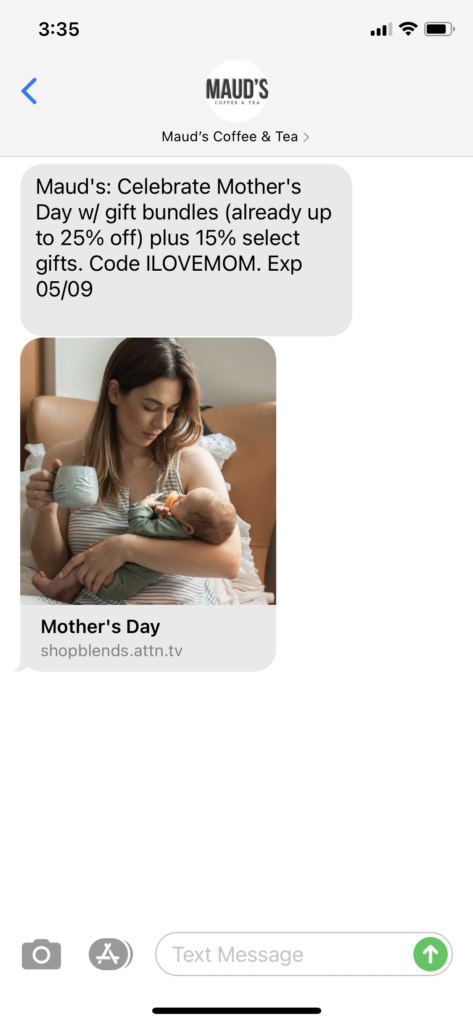 Maud's Coffee & Tea Text Message Marketing Example - 05.06.2021