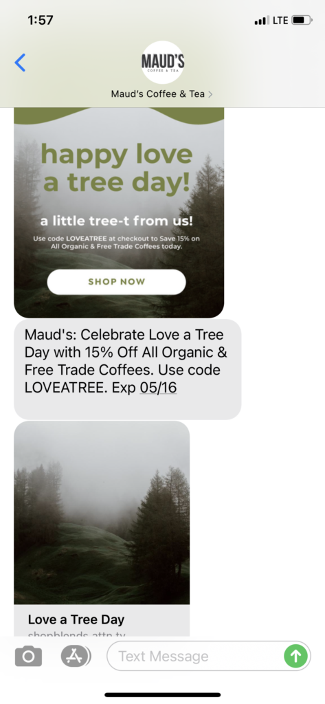 Maud's Coffee & Tea Text Message Marketing Example - 05.14.2021