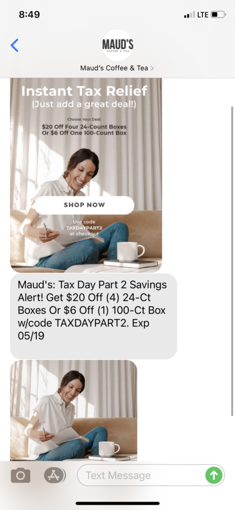 Maud's Coffee & Tea Text Message Marketing Example - 05.16.2021