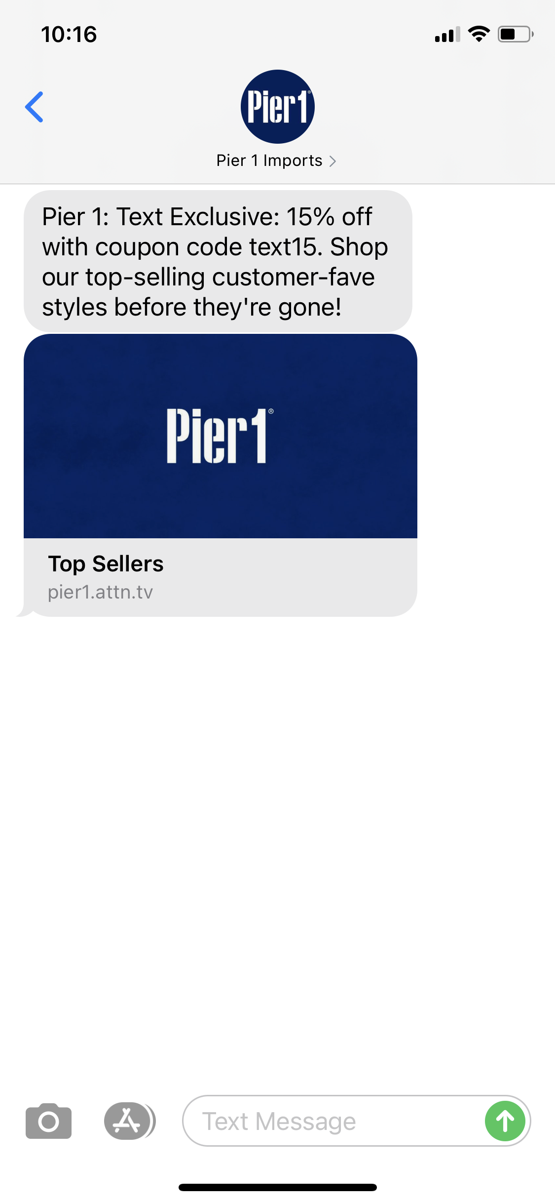 Pier 1 Imports Text Message Marketing Example 04.29.2021 SMS Archives