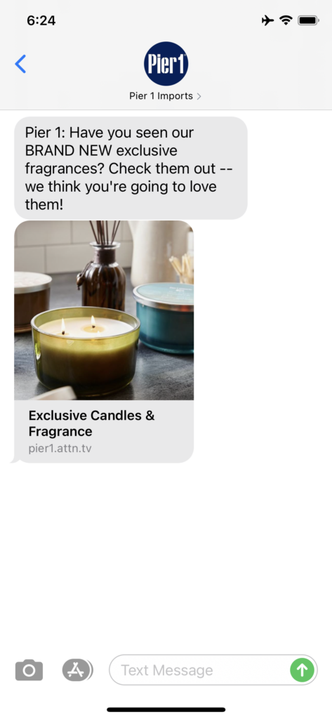 Pier 1 Text Message Marketing Example - 05.22.2021