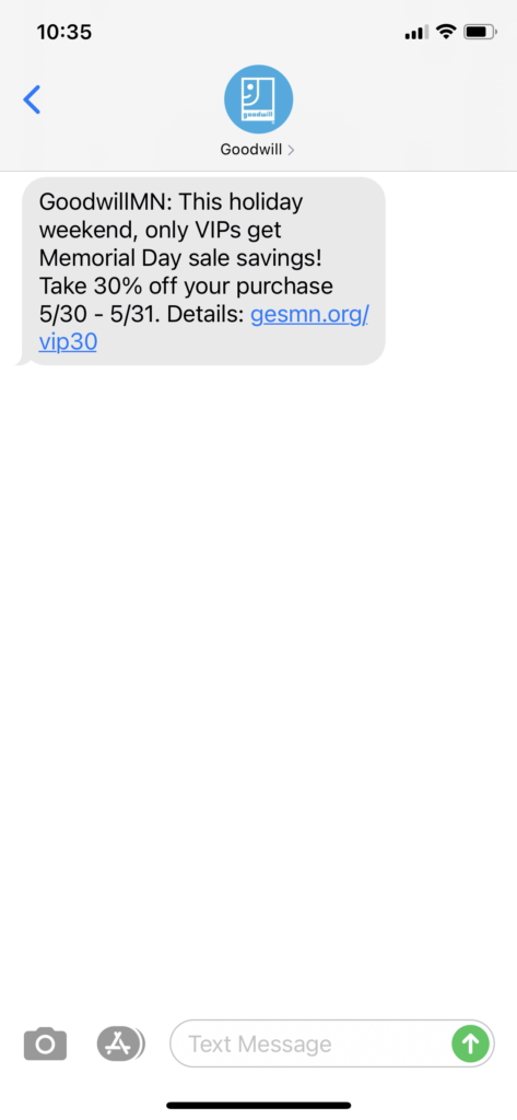 Goodwill Text Message Marketing Example - 05.27.2021