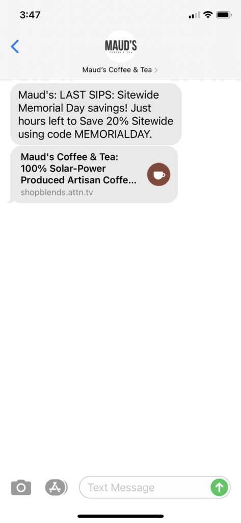 Maud's Coffee & Tea Text Message Marketing Example - 05.31.2021