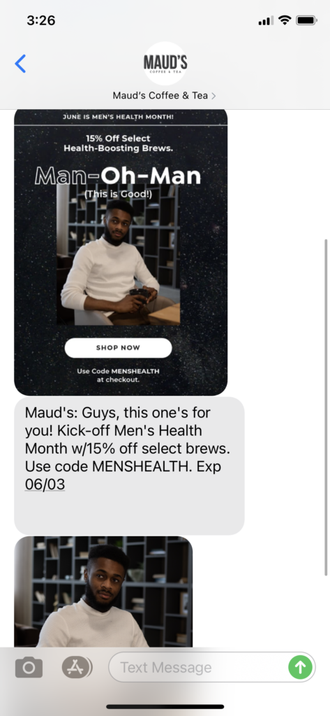 Maud's Coffee & Tea Text Message Marketing Example - 06.01.2021