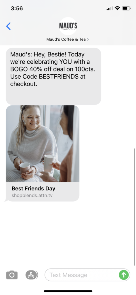Maud's Coffee & Tea Text Message Marketing Example - 06.07.2021