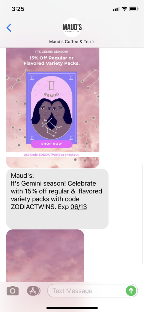 Maud's Coffee & Tea Text Message Marketing Example - 06.11.2021
