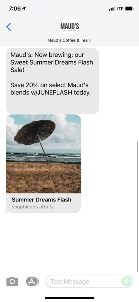 Maud's Coffee & Tea Text Message Marketing Example - 06.28.2021