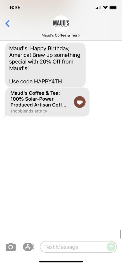 Maud's Coffee & Tea Text Message Marketing Example - 06.30.2021