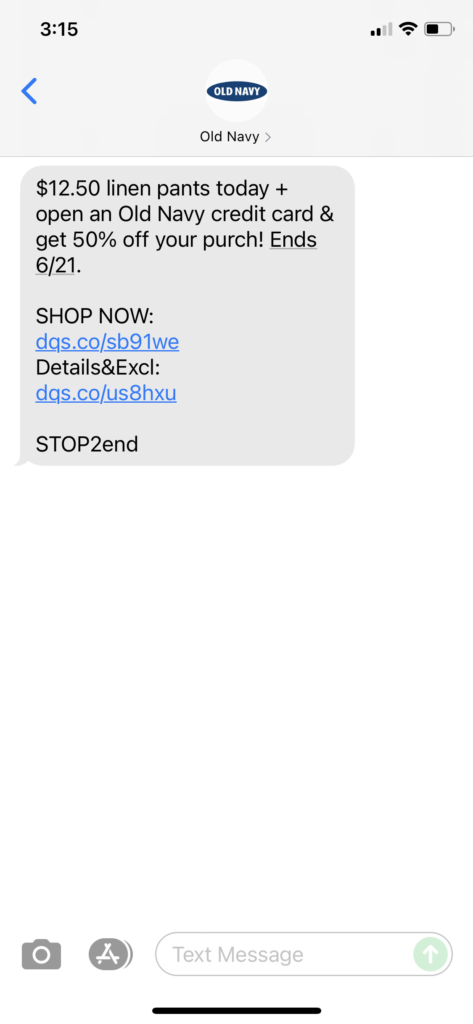 Old Navy Text Message Marketing Example - 06.20.2021