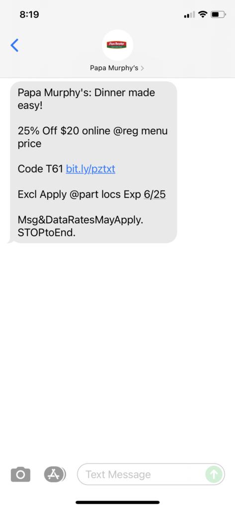 Papa Murphy's Text Message Marketing Example - 06.24.2021