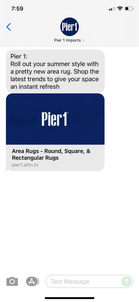 Pier 1 Text Message Marketing Example - 06.13.2021