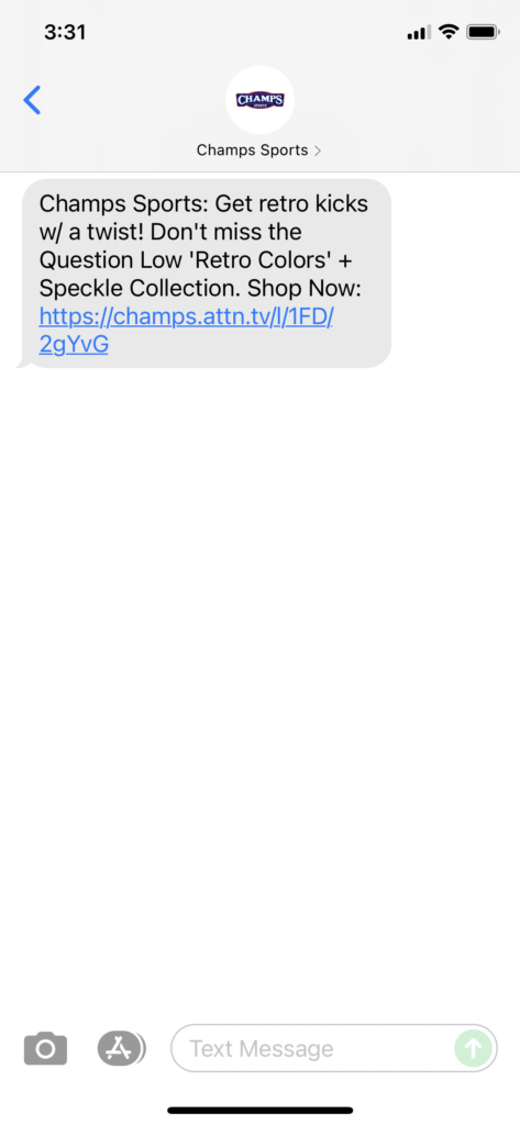 Champs Text Message Marketing Example - 07.30.2021
