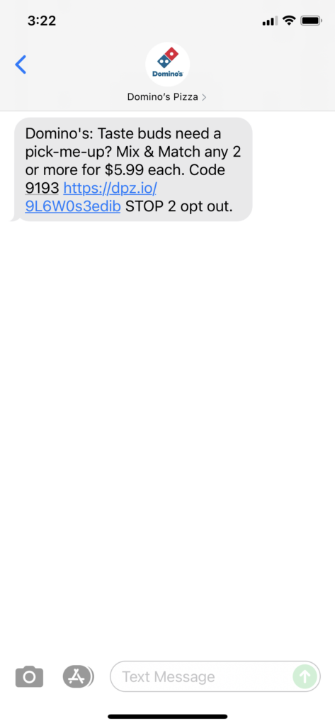 Domino's Text Message Marketing Example - 07.30.2021