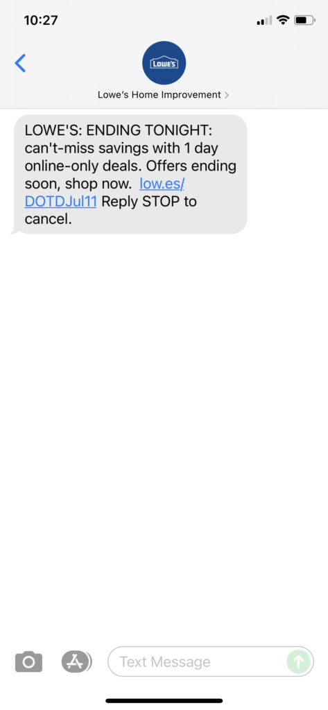 Lowe's Text Message Marketing Example - 07.11.2021