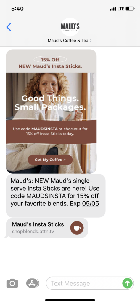 Maud's Coffee & Tea Text Message Marketing Example - 05.03.2021