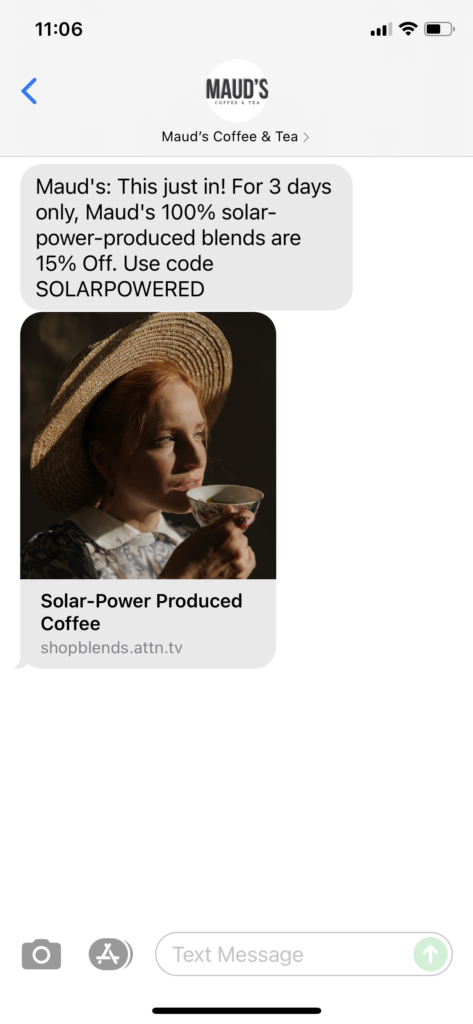 Maud's Coffee & Tea Text Message Marketing Example - 06.25.2021
